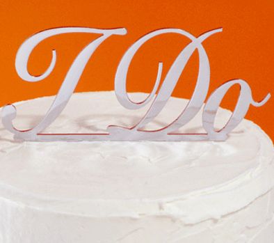 I Do Cake Topper